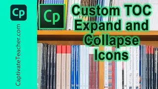 Adobe Captivate - Custom Table of Contents Expand and Collapse Icons