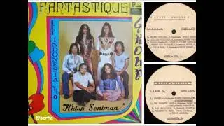 Fantastique Group Vol. 2 - Hidup Seniman (Full Album)