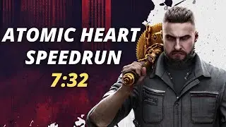 Atomic Heart Any% Speedrun in 7:32