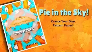Pie in the Sky #trinitystampsllc