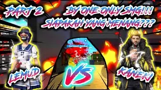 BY ONE ONLY SMG!!! LEMUD VS KANEKI!!! AUTO COPOT PALANYA!!! PART 2. FREE FIRE BATTLEGROUNDS