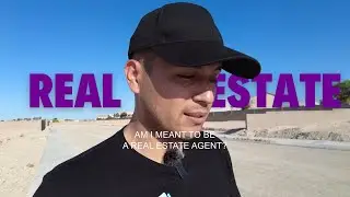 I don't know if real estate is for me