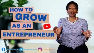 Tips on How to Grow as an Entrepreneur