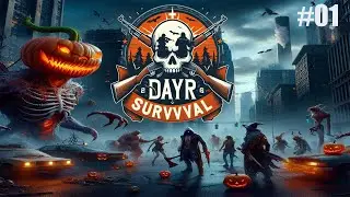 DAY R SURVIVAL - EVENTO HALLOWEEN - EM BUSCA DOS BENEFICOS 🎃👻