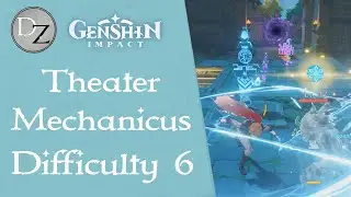 Genshin Impact - How to Complete Theater Mechanicus Difficulty 6 (Genshin Tower Defense)