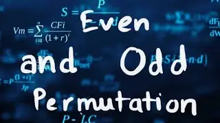 #32||Even and Odd Permutation||Group theory||Maths for graduates