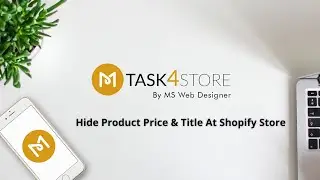 Shopify Store Customization - Hide Product Price & Title Home Page