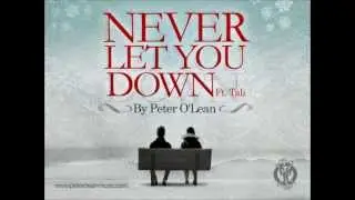 Peter O'Lean - Never let you down ft. Tali