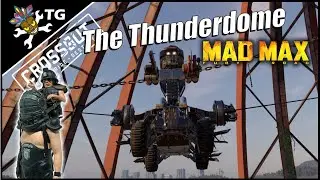 Crossout - The Thunderdome (Mad Max Build)