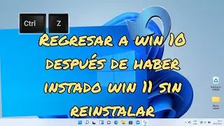 Volver de windows 11 a windows 10
