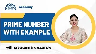 What is a Prime number? Explanation with programming example