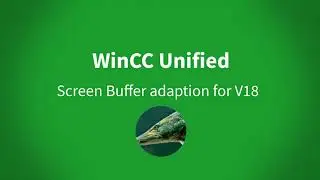 WinCC Unified V18: adaption of the Screenbuffer and usage of session local tags