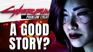 How Good Is The Story Of Cyberpunk 2077: Phantom Liberty?