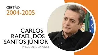 Gestão 2004-2005: Carlos Rafael dos Santos Jr