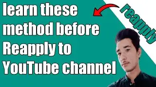 what I do for RE- apply for YouTube channel monetization || learn with me