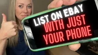 How to Make an eBay Listing On My Phone - Start to Finish