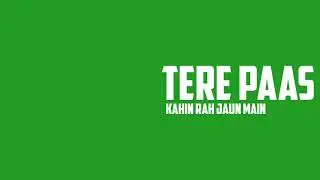 Sad Love Song WhatsApp Status|| Mila Jo To Yahan Mujhe|| Green Screen WhatsApp Status