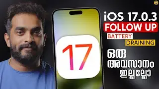 iOS 17.0.3 Update Follow UP- in Malayalam