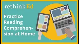 Practice Reading Comprehension at Home