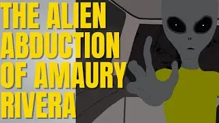 The Alien Abduction of Amaury Rivera and his UFO Photos