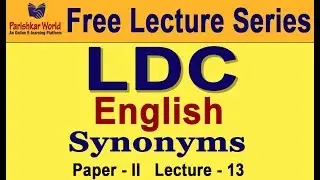 Online Lecture Series For LDC Exam 2018 English - 13 : Parishkar World