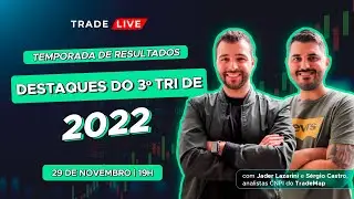 Temporada de resultados: Os destaques do 3º trimestre e o que esperar | TradeLive #77