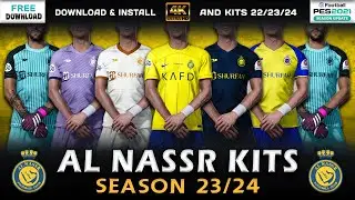 AL NASSR Update Kits 23/24 ( Sider ) ◆ PES 2021 ◆ أحدث أطقم فريق النصر السعودى موسم 23/24 بيس 2021