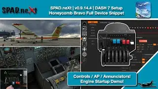 MSFS | SPAD.neXt | v0.9.14.4 | DASH 7 Bravo Full Config