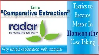 Comparative Extraction || Radar 10 ||Repertory || How to become expert in Homeopathy