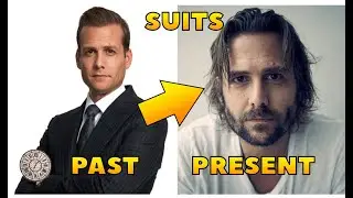 Suits Then and Now Celebrities 2021