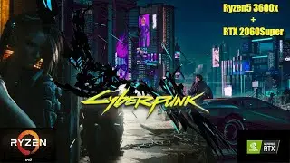 Cyberpunk 2077 Walkthrough Part 1!! Ryzen5 3600x + RTX 2060Super!!