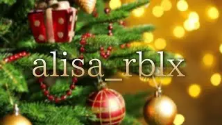 Мое новое новогоднее интро🎄⛄️ // alisa_rblx