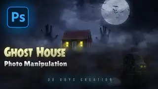 Ghost House - Photo Manipulation | 3D Guys