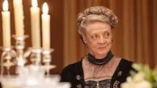 Downtown Abbey - Maggie Smith Best Emotional Scene - You Are The Best Of Me