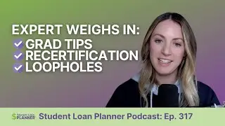 New Grad Tips, Recertification Notices, and Possible Student Loan Loopholes