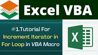 For Loop in VBA with Step Increment | Excel VBA For Loop Example 2