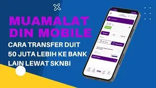 CARA TRANSFER SKNBI ✅ BANK MUAMALAT KE BANK LAIN LEWAT M BANKING