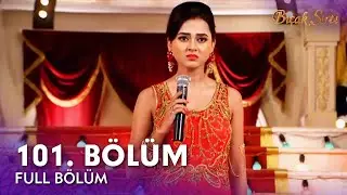 Bıçak Sırtı Hint Dizisi | 101. Bölüm