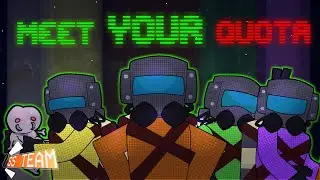 Meet Your Quota [My Take] -【 LETHAL COMPANY ANIMATED MUSIC VIDEO】