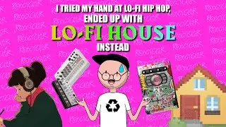 I TRIED MY HAND AT LO-FI HIP HOP, ENDED UP WITH LO-FI HOUSE INSTEAD [SP-404SX, VOLCA BASS & SAMPLE]