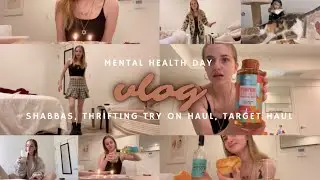 MENTAL HEALTH CARE VLOG: shabbas prayers for israel, & innocent people, thrifting, fall haul.