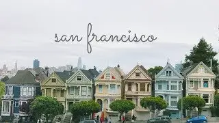 San Francisco in 3 Days