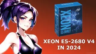 GAMING on a XEON E5-2680 v4 in 2024 [ 15 GAMES TESTED ]