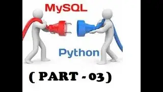 Python  to MySQL Database  Connection - Part 3 || Mysql with Python Connectivity||MySQL || Python