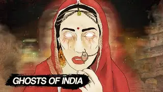 Exploring the Mysterious Ghosts of India - Indian Ghosts & Spirits (History documentary)