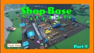 Shop Base, Part 9! (Oaklands)