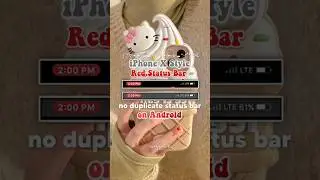 Get iPhone X Style Red Status Bar on Android ❤️❤️