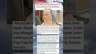Irish Bella Kembali Ke Dunia Sinetron 