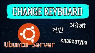 Change Keyboard Layout Ubuntu Server
