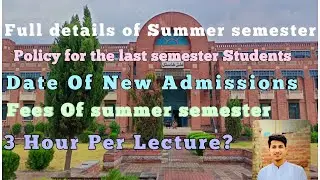 Full Details of summer semester2021|New Admissions 2021|IIUI